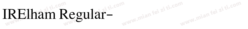IRElham Regular字体转换